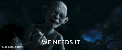 A Statue Of Gollum From The Lord Of The Rings Is Sitting In The Dark And Says `` We Need It '' . GIF
