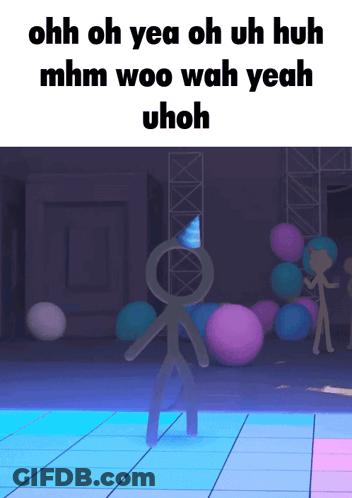 A Stick Figure Is Dancing On A Stage With The Words Ohh Oh Yea Oh Uh Huh GIF