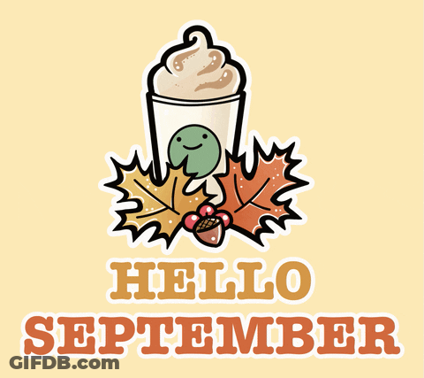 A Sticker That Says Hello September With A Cup Of Coffee And Leaves GIF