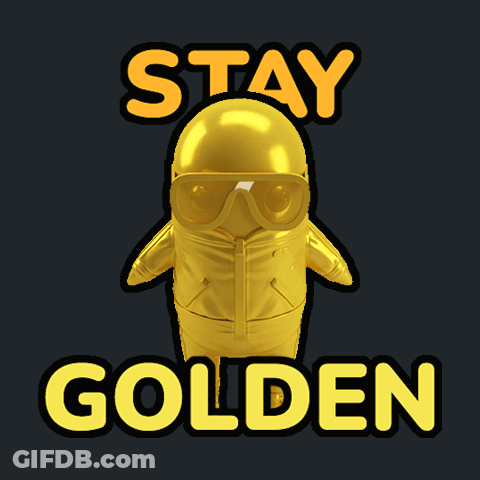A Sticker That Says Stay Golden With A Gold Penguin On It GIF