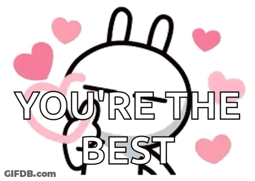 A Sticker That Says You 'Re The Best GIF