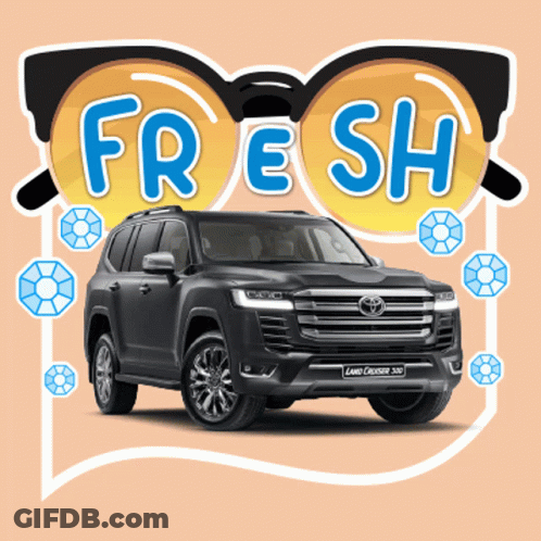 A Sticker With A Toyota Land Cruiser 350 And The Words Fresh GIF