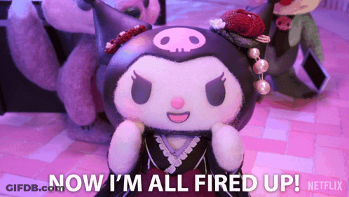 A Stuffed Animal That Says Now I 'M All Fired Up Netflix GIF