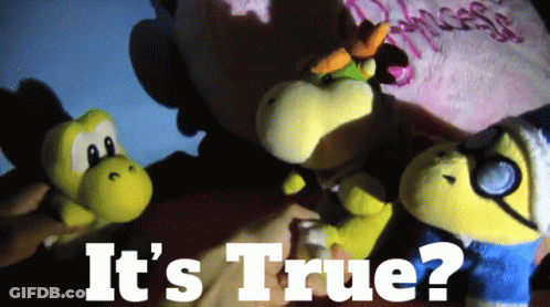 A Stuffed Animal With The Words " It 'S True " Next To It GIF