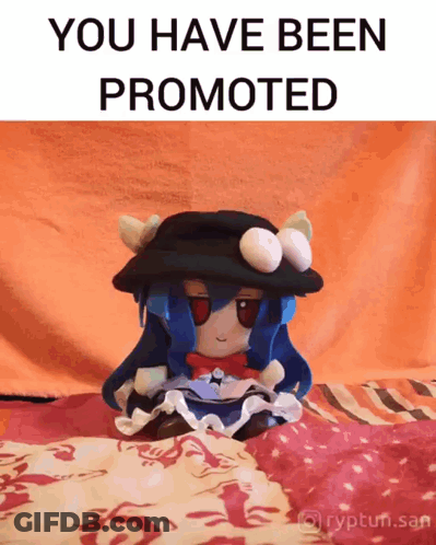 A Stuffed Animal With The Words You Have Been Promoted On The Bottom GIF