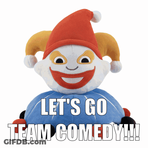 A Stuffed Clown Says " Let 'S Go Team Comedy " GIF