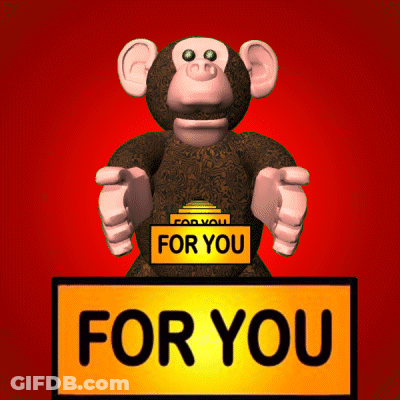 A Stuffed Monkey Holding A Sign That Says " For You " GIF