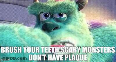 A Stuffed Monster From Monsters Inc Says To Brush Your Teeth Scary Monsters Do N't Have Plaque GIF