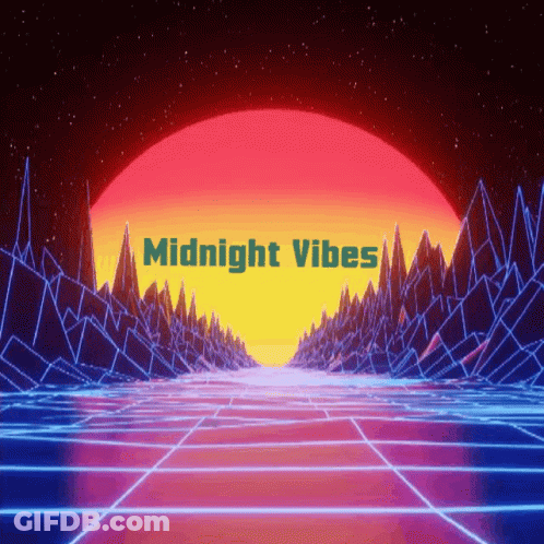 A Sunset With The Words Midnight Vibes On The Bottom GIF