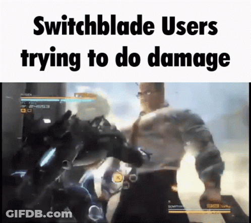 A Switchblade User Is Trying To Do Damage To Another User GIF