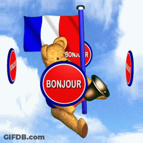A Teddy Bear Holding A Flag And A Sign That Says " Bonjour " GIF