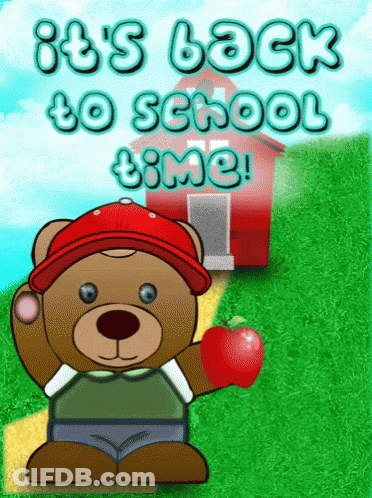 A Teddy Bear Holding An Apple With The Words It 'S Back To School Time On The Bottom GIF