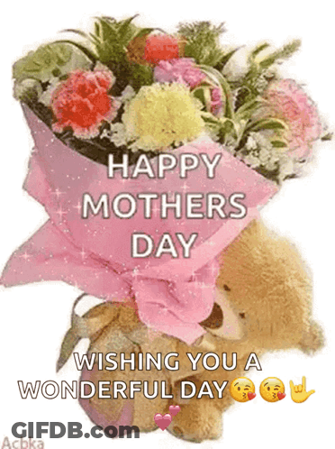 A Teddy Bear Is Holding A Bouquet Of Flowers And Wishing You A Wonderful Day GIF