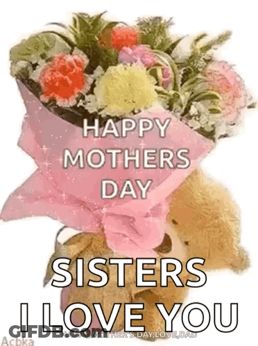A Teddy Bear Is Holding A Bouquet Of Flowers On Mother 'S Day . GIF