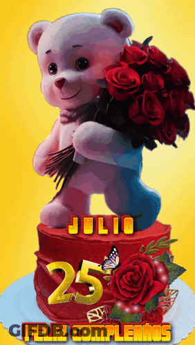 A Teddy Bear Is Holding A Bouquet Of Red Roses On Top Of A Cake That Says Julio 25 GIF