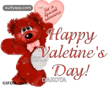 A Teddy Bear Is Holding A Heart Shaped Balloon That Says " For A Special Someone " GIF