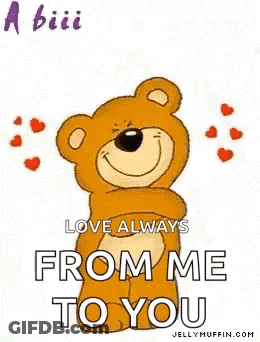 A Teddy Bear Is Hugging Someone And Saying `` A Big Hug ... From Me To You ! '' GIF