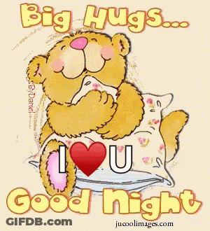 A Teddy Bear Is Laying On A Pillow With The Words `` Big Hugs ... I Love You Good Night '' Written On It . GIF