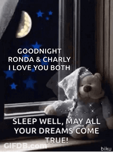 A Teddy Bear Is Sitting On A Window Sill And Says Goodnight Ronda & Charly I Love You Both . GIF