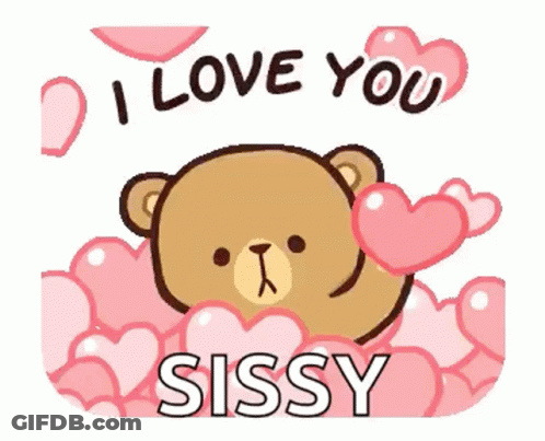 A Teddy Bear Is Surrounded By Pink Hearts And Saying `` I Love You Sissy '' . GIF