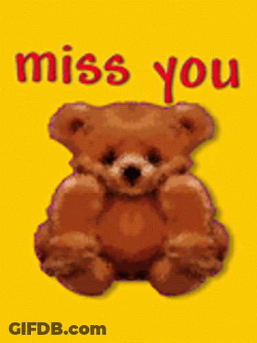 A Teddy Bear On A Yellow Background With The Words Miss You Written On It GIF