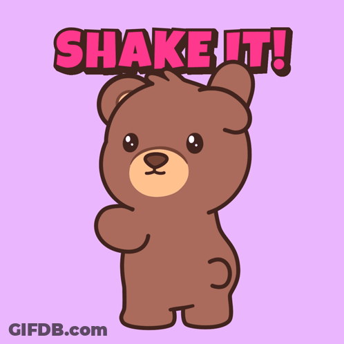 A Teddy Bear Says Shake It In Pink Letters GIF
