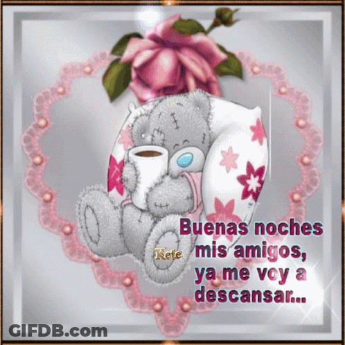 A Teddy Bear Sitting On A Pillow Holding A Cup Of Coffee With The Words Buenas Noches Mis Amigos GIF