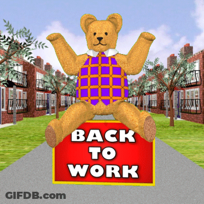 A Teddy Bear Sitting On A Red Sign That Says Back To Work GIF