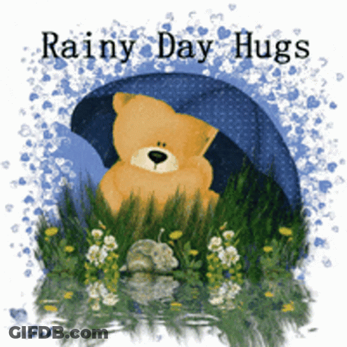 A Teddy Bear Under An Umbrella With The Words Rainy Day Hugs Above It GIF