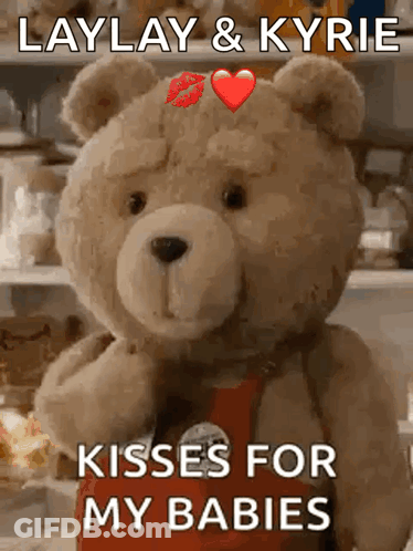 A Teddy Bear With A Heart And A Kiss On Its Head Says Kisses For My Babies GIF