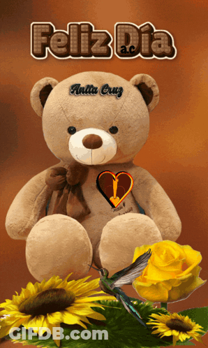 A Teddy Bear With A Heart And The Words Feliz Dia Written On It GIF