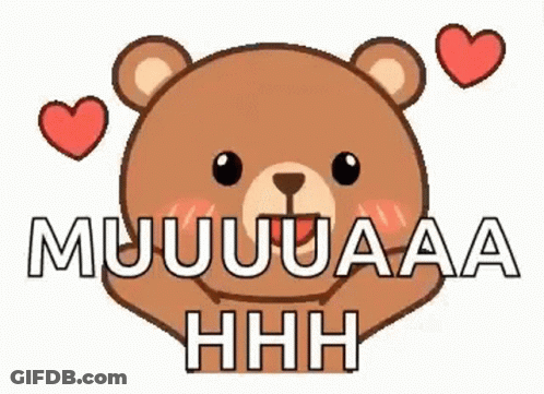 A Teddy Bear With Hearts Around It And The Words Muuuaaa Hhh Written On It . GIF
