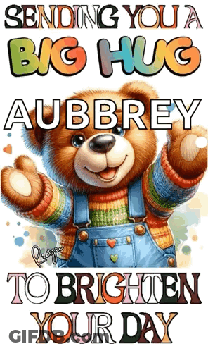 A Teddy Bear With The Name Aubrey On It GIF
