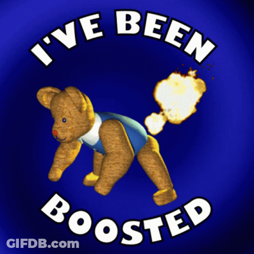 Teddy Bear I Been Boosted GIF