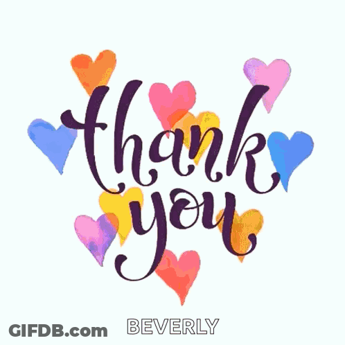 A Thank You Card With Hearts Around It And The Name Beverly GIF