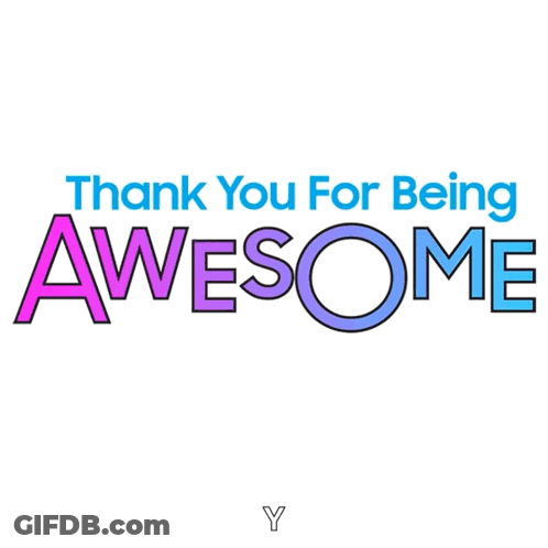 A Thank You For Being Awesome Logo With A Hand Giving A Thumbs Up GIF