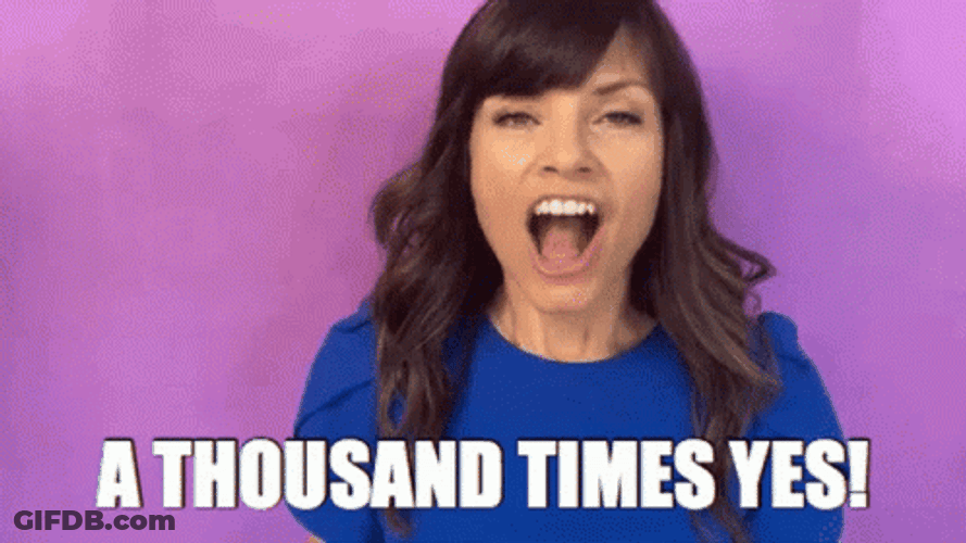 A Thousand Times Yess GIF