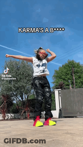 A Tiktok Video Of A Woman Dancing With The Caption Karma 'S A B GIF