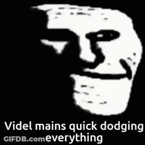 A Troll Face With The Words " Videl Mains Quick Dodging Everything " Written Below It GIF