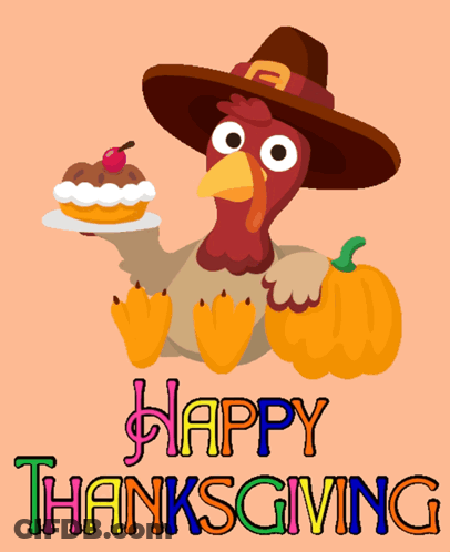 A Turkey Wearing A Pilgrim Hat Is Holding A Piece Of Cake And A Pumpkin GIF