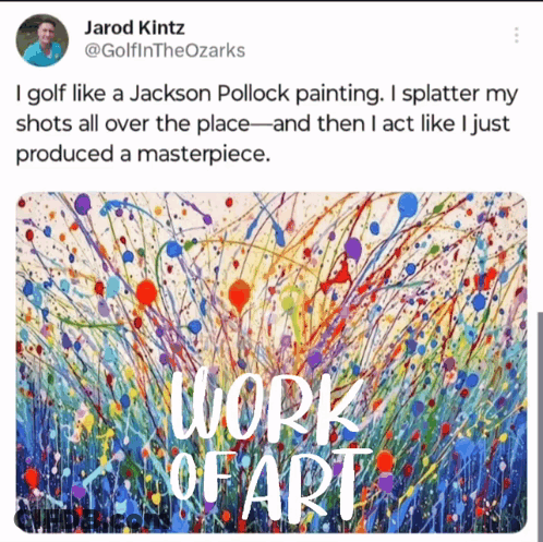 A Tweet By Jarod Kintz Shows A Colorful Painting And Says Work Of Art GIF