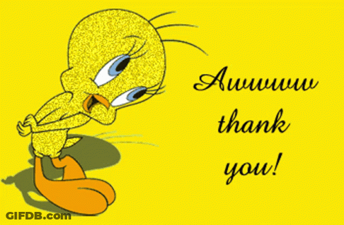 A Tweety Bird Is On A Yellow Background With The Words Awww Thank You GIF