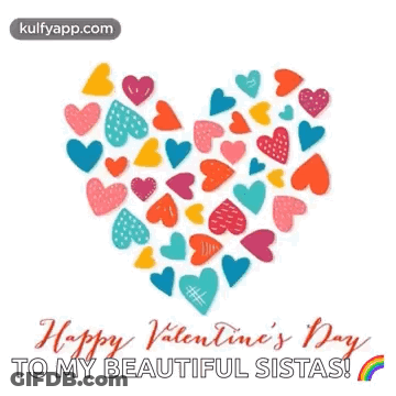 A Valentine 'S Day Card With A Heart Made Of Hearts And The Words Happy Valentine 'S Day To My Beautiful Sitas GIF