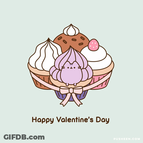 A Valentine 'S Day Card With Cupcakes And A Cat GIF