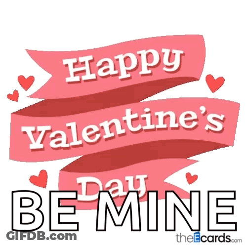 Valentine's Day Card Be Mine GIF