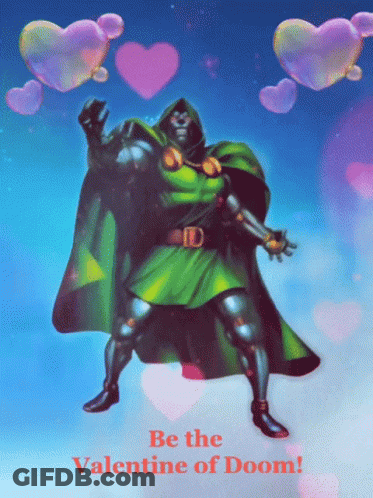 A Valentine 'S Day Greeting Card With A Superhero And The Words Be The Valentine Of Doom GIF