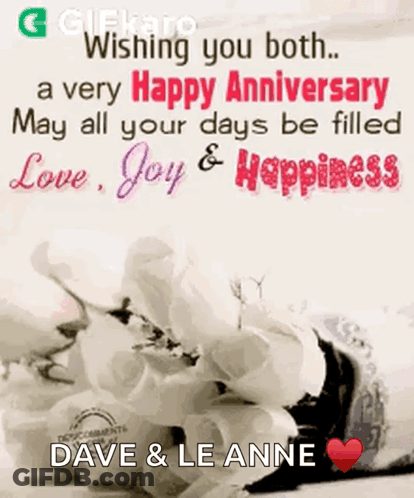 A Very Happy Anniversary May All Your Days Be Filled With Love Joy And Happiness GIF