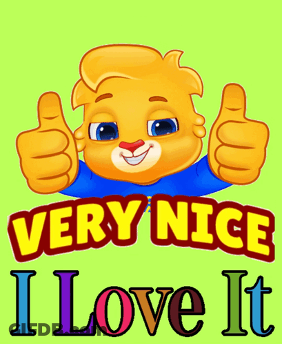 A Very Nice I Love It Sign With A Cartoon Bear GIF