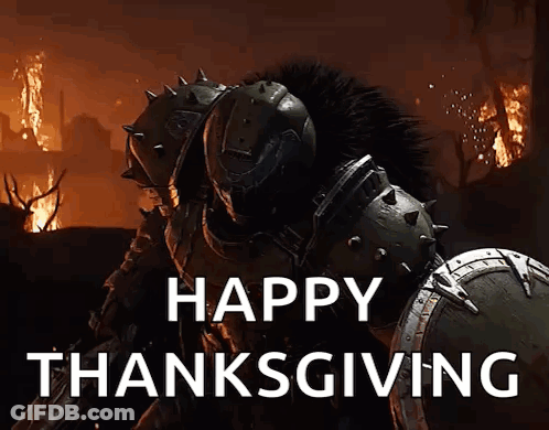 A Video Game Character Is Holding A Shield And Says Happy Thanksgiving . GIF
