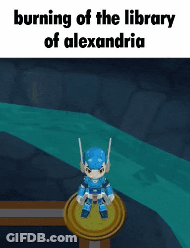 A Video Game Character Is Sitting On A Gold Trophy And Says Burning Of The Library Of Alexandria GIF